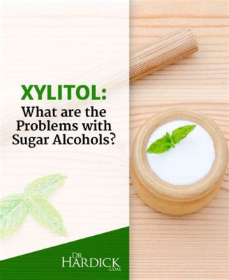 Xylitol: Ein vielseitiger Zuckeralkohol für die Pharma- und Lebensmittelindustrie!